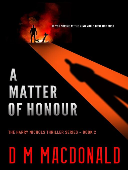 Title details for A Matter of Honour by D M Macdonald - Available